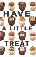 Have a little treat notebook