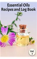 Essential Oils Recipes and Log Book Vol. 7