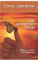 einfachen Dinge