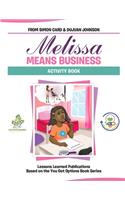 Melissa Means Business Activity Book