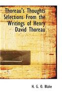 Thoreau's Thoughts Selections from the Writings of Henry David Thoreau