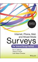 Internet, Phone, Mail, and Mixed-Mode Surveys