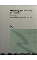 Working for Equality in Health