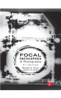 The Focal Encyclopedia of Photography