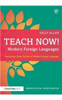 Teach Now! Modern Foreign Languages