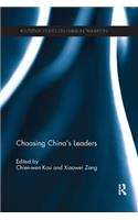Choosing China's Leaders