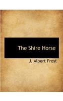The Shire Horse