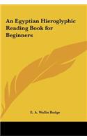 An Egyptian Hieroglyphic Reading Book for Beginners