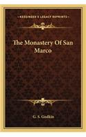 The Monastery Of San Marco