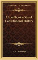 A Handbook of Greek Constitutional History