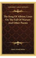 The Song of Albion; Lines on the Fall of Warsaw and Other Poems