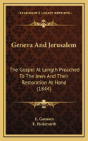 Geneva and Jerusalem