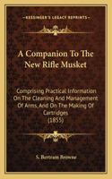 Companion To The New Rifle Musket