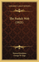 The Pasha's Web (1921)
