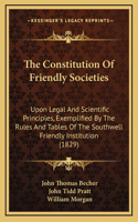 The Constitution Of Friendly Societies