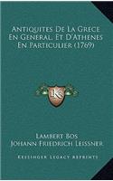Antiquites De La Grece En General, Et D'Athenes En Particulier (1769)