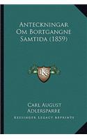 Anteckningar Om Bortgangne Samtida (1859)