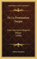 De La Domination Turque