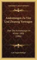 Andeutungen Zu Vier Und Zwanzig Vortragen