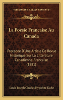 Poesie Francaise Au Canada