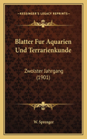 Blatter Fur Aquarien Und Terrarienkunde