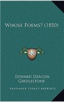 Whose Poems? (1850)