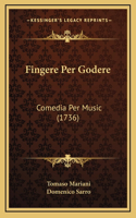 Fingere Per Godere