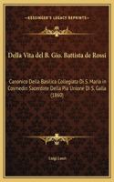 Della Vita del B. Gio. Battista de Rossi