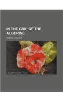 In the Grip of the Algerine