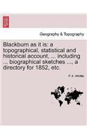 Blackburn as It Is