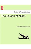 Queen of Night.