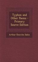 Typhon and Other Poems: (English)