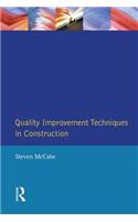 Quality Improvement Techniques in Construction