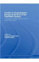 Conflict in Southeastern Europe at the End of the Twentieth Century