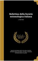 Bollettino Della Societa Entomologica Italiana; V. 46 1914