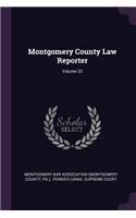 Montgomery County Law Reporter; Volume 33