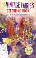 The Vintage Fairies Colouring Book