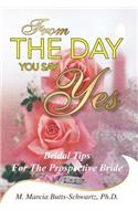 From the Day You Say Yes