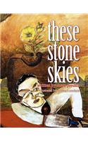 These Stone Skies