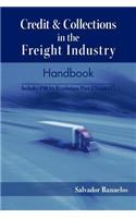 Credit & Collections in the Freight Industry Handbook