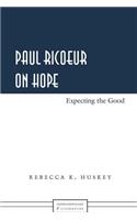 Paul Ricoeur on Hope