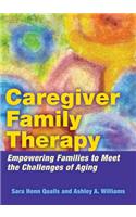 Caregiver Family Therapy