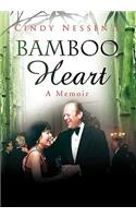 Bamboo Heart: (English)