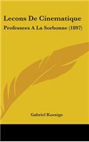 Lecons De Cinematique: Professees A La Sorbonne (1897)