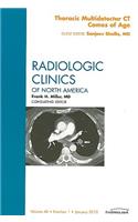 Thoracic Multidetector CT Comes of Age, An Issue of Radiologic Clinics of North America