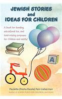 JEWISH STORIES And IDEAS FOR CHILDREN