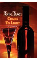 Red Rum Comes to Light