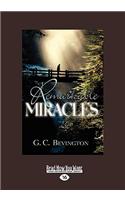 Remarkable Miracles (Easyread Large Edition)
