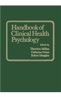 Handbook of Clinical Health Psychology