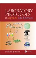 Laboratory Protocols in Applied Life Sciences